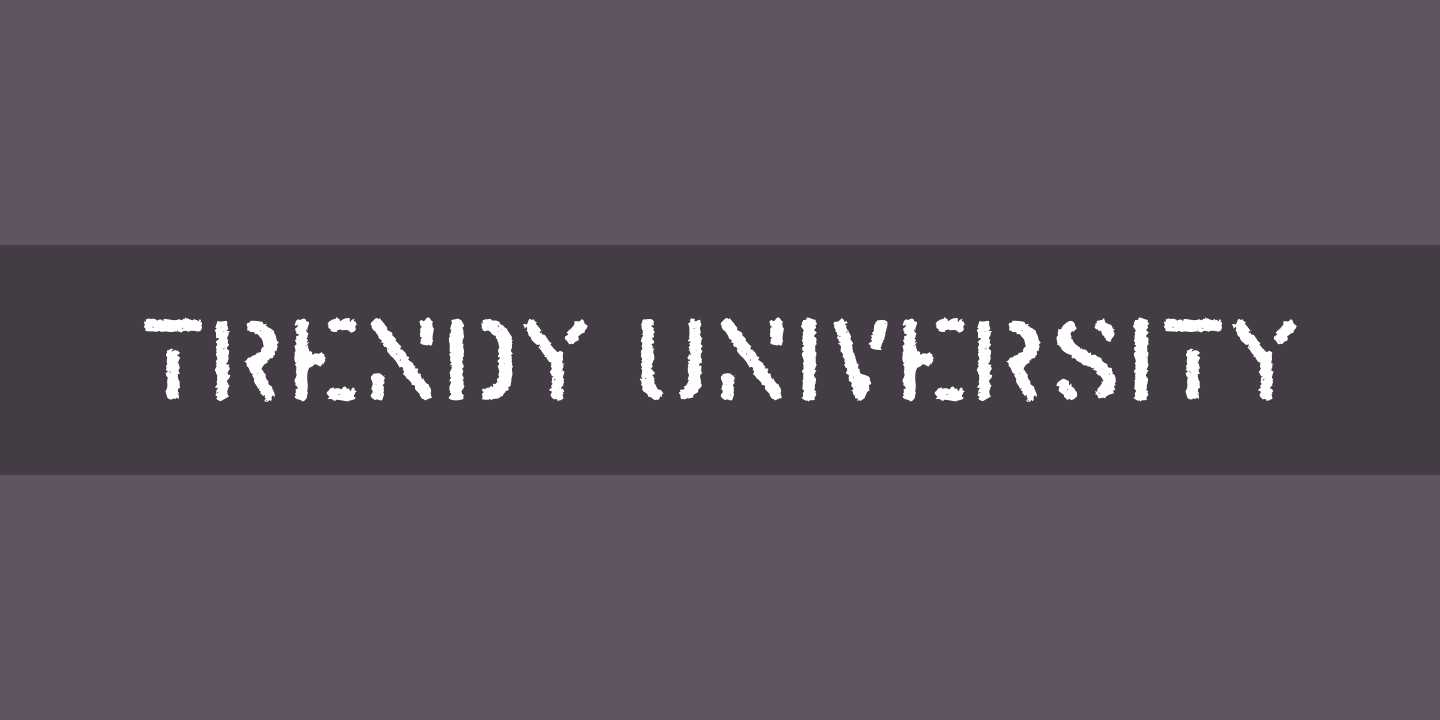 Beispiel einer Trendy University-Schriftart
